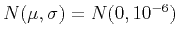 $N(\mu ,\sigma )=N(0,10^{-6})$