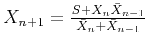 $X_{n+1} =\frac{S+X_n \bar X_{n-1}}{ \bar X_n+\bar X_{n-1}}$