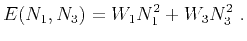 $\displaystyle E(N_1,N_3) = W_1N^2_1 + W_3N^2_3~.$