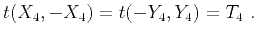 $\displaystyle t(X_4,-X_4) = t(-Y_4,Y_4) = T_4 ~.$
