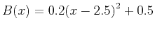 $B(x)=0.2{{(x-2.5)}^{2}}+0.5$