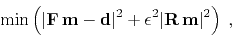 \begin{displaymath}
\min\left( \vert\mathbf{F} \mathbf{m} - \mathbf{d}\vert^2 + \epsilon^2 \vert\mathbf{R} \mathbf{m}\vert^2\right)\;,
\end{displaymath}