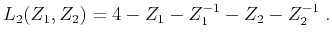 $\displaystyle L_2(Z_1,Z_2) = 4 - Z_1 - Z_1^{-1} - Z_2 - Z_2^{-1}\;.$