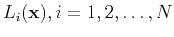 $ L_{i}(\mathbf{x}), i = 1, 2,\dots ,N$