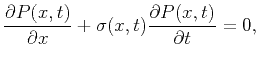$\displaystyle \frac{\partial{P(x,t})}{\partial{x}}+{\sigma}(x,t) \frac{\partial{P(x,t})}{\partial{t}}=0,$