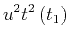 $\displaystyle u^2 t^2\left(t_1\right)$