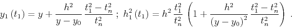 \begin{displaymath}
y_1\left(t_1\right)=y+{h^2\over {y-y_0}}\,{{t_1^2-t_n^2} \ov...
... \left(y-y_0\right)^2}\,{{t_1^2-t_n^2} \over t_n^2}
\right)\;.
\end{displaymath}