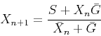 \begin{displaymath}X_{n+1} =\frac{S+X_n \bar G}{\bar X_n+\bar G} \end{displaymath}