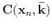 $ \mathbf{B}(\mathbf{x},\mathbf{\bar{k}}_m)$