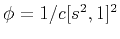 $\phi = 1/c[s^2,1]^2$