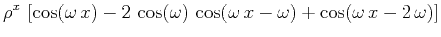 $\displaystyle \rho^x\,\left[\cos(\omega\,x)-2\,\cos(\omega)\,\cos(\omega\,x-\omega)+\cos(\omega\,x-2\,\omega)\right]$