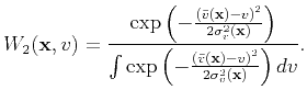 $\displaystyle W_2(\mathbf{x},v) = \frac{ \exp \left( - \frac{\left( \bar{v}(\ma...
...left( \bar{v}(\mathbf{x}) - v \right)^2}{2\sigma^2_v(\mathbf{x})} \right) dv }.$