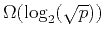 $ \Omega(\log_2(\sqrt{p}))$
