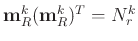 $\mathbf{m}_R^k(\mathbf{m}_R^k)^T=N_r^k$