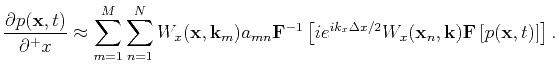 $\displaystyle \displaystyle \frac{\partial p(\mathbf{x},t)}{\partial^+x} \appro...
...x/2}W_x(\mathbf{x}_n, \mathbf{k})\mathbf{F}\left[p(\mathbf{x},t)\right]\right].$