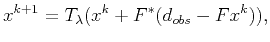 $\displaystyle x^{k+1}=T_{\lambda}(x^{k}+F^*(d_{obs}-Fx^{k})),$