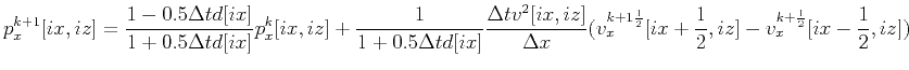 $\displaystyle p_x^{k+1}[ix,iz]=\frac{1-0.5\Delta td[ix]}{1+0.5\Delta t d[ix]}p_...
...v_x^{k+1\frac{1}{2}}[ix+\frac{1}{2},iz]-v_x^{k+\frac{1}{2}}[ix-\frac{1}{2},iz])$