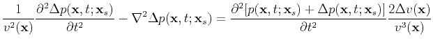 $\displaystyle \frac{1}{v^2(\textbf{x})}\frac{\partial^2 \Delta p(\textbf{x},t;\...
...x},t;\textbf{x}_s)]}{\partial t^2}\frac{2\Delta v(\textbf{x})}{v^3(\textbf{x})}$